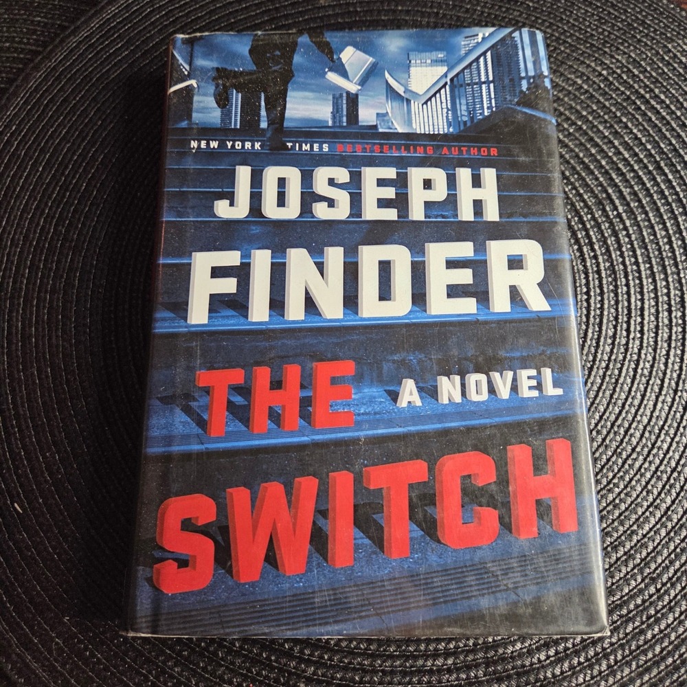 Joseph Finder The Switch Book Adult Hardcover Blue Thriller Novel 9781101985786